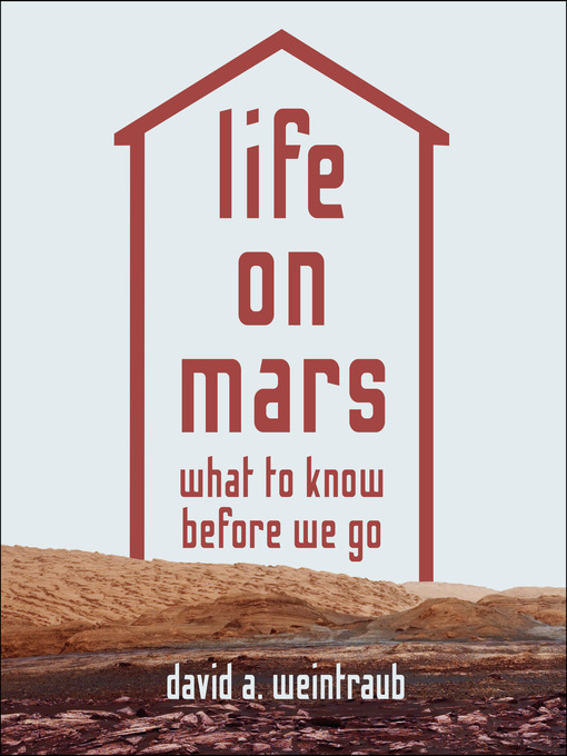 Title details for Life on Mars by David A. Weintraub - Available